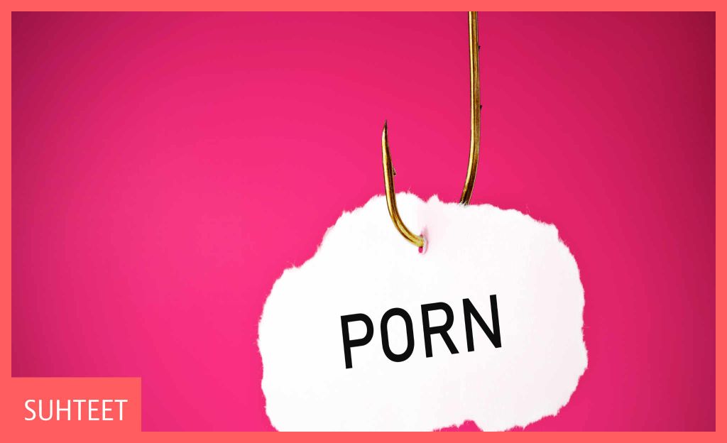 ”Romutin itsetuntoni suhteessa pornoaddiktin kanssa” - mitä tehdä, kun porno on suhteen kiistakapula?